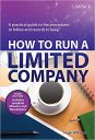 How to Run a Limited Company How to Run a Limited Company