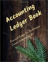 Accounting General Ledger Book: 6 Column small Business or Personal Simple Ledger for bookkeeping Income Expense tracker Spending Payment Journal … – Record Tracker Log Book Financial ledger Accounting General Ledger Book: 6 Column small Business or Personal Simple Ledger for bookkeeping Income Expense tracker Spending Payment Journal … – Record Tracker Log Book Financial ledger
